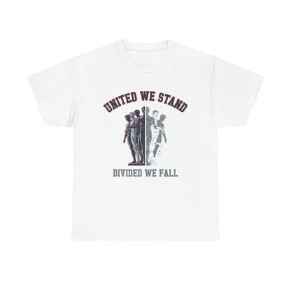 "United We Stand, Divided We Fall" Graphic Tee